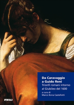 Da Caravaggio a Guido Reni - Clicca per visualizzare la scheda dettagliata del libro