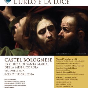 "Caravaggio. L'urlo e la luce" a Castel Bolognese (RA)